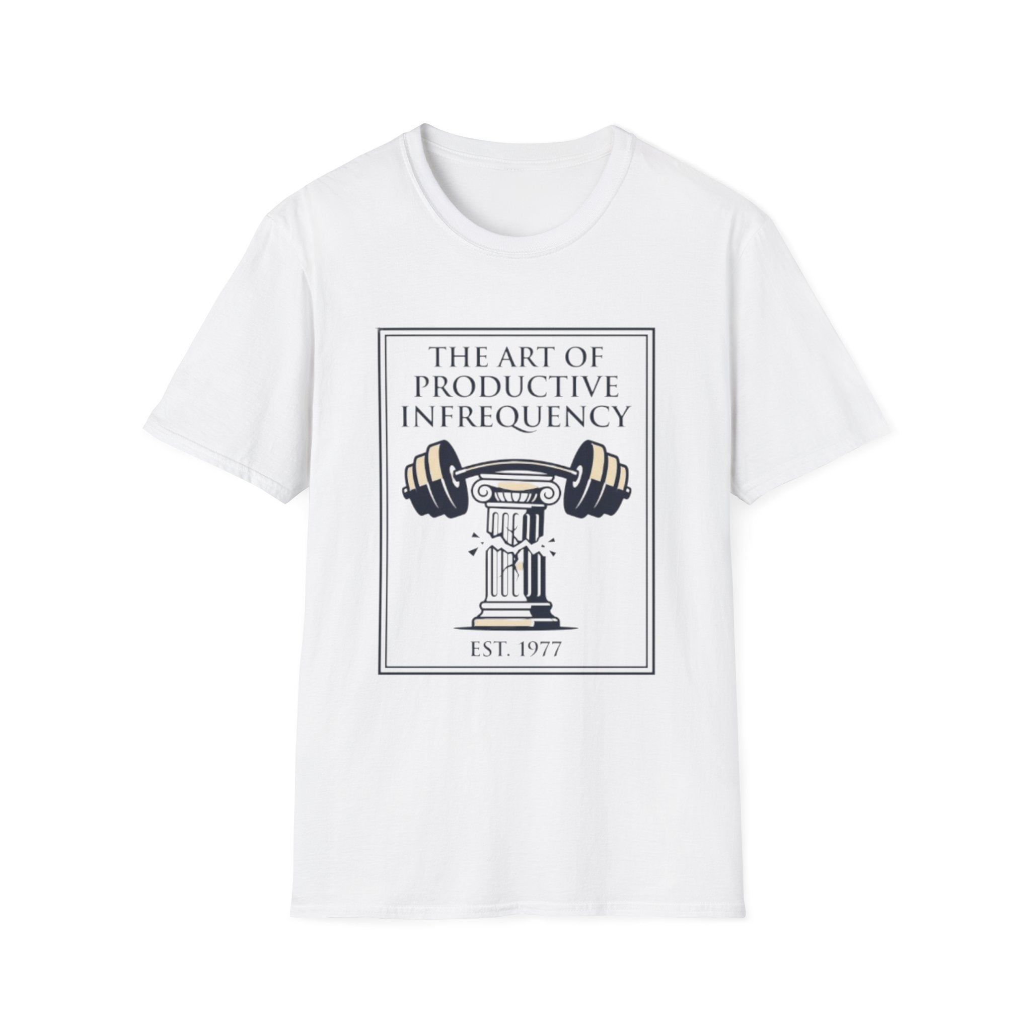 The Art of Productive Infrequency T-Shirt