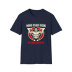 Mind Over Iron, No Junk Volume T-Shirt