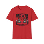 Growth Trigger - Maximum Effort Required T-Shirt