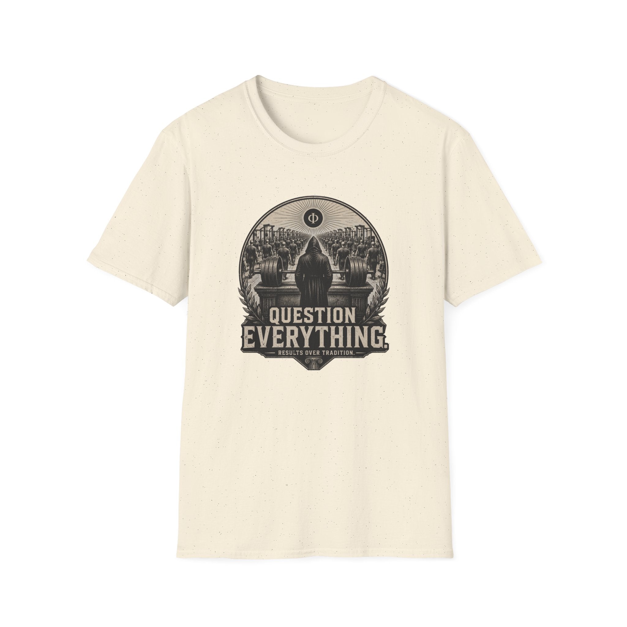 Question Everything T-Shirt