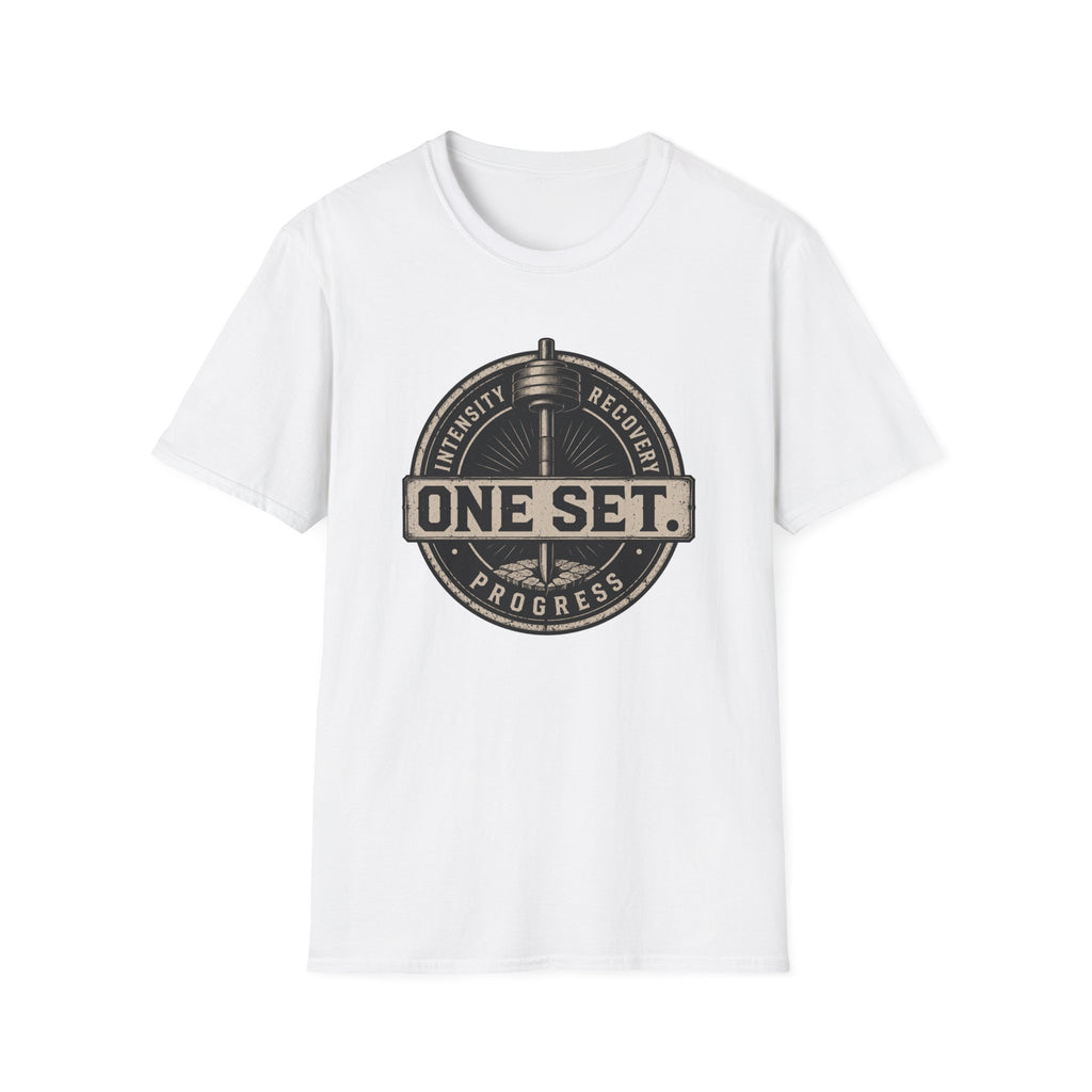 One Set , Intensity • Recovery • Progress T-Shirt