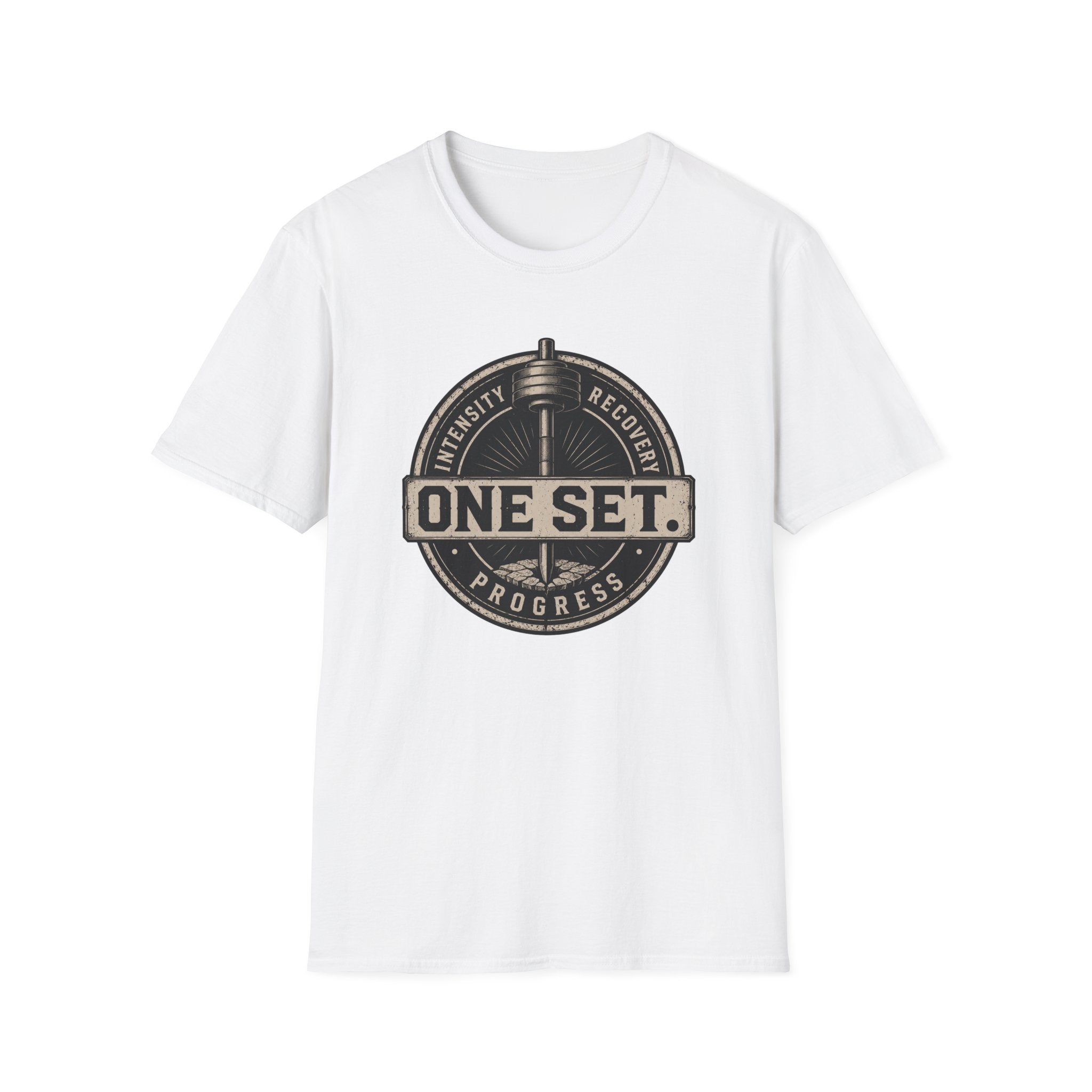 One Set , Intensity • Recovery • Progress T-Shirt