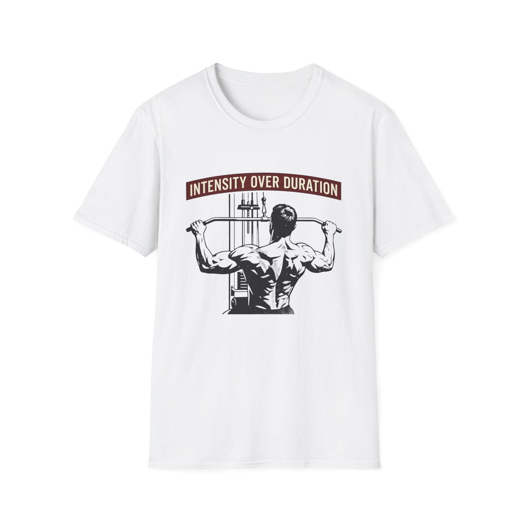 Intensity Over Duration T-Shirt