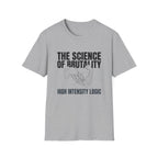 The Science of Brutality T-Shirt