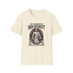 Philosophy of High Intensity T-Shirt