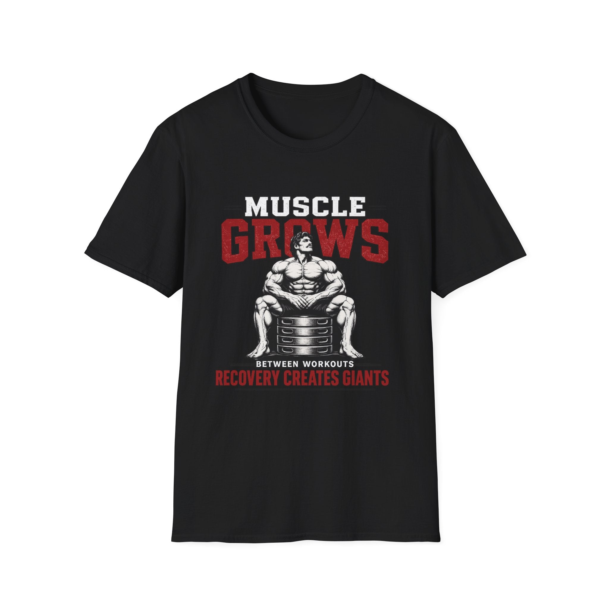 Muscle Grows - Recovery Creates Giants T-Shirt