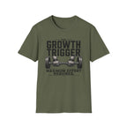 Growth Trigger - Maximum Effort Required T-Shirt