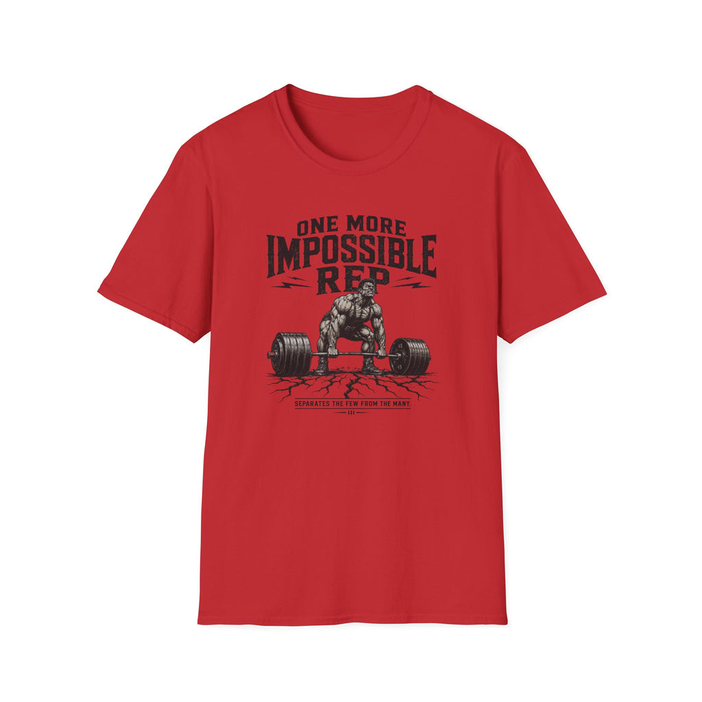 One More Impossible Rep T-Shirt