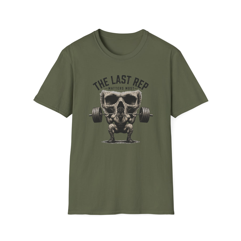 The Last Rep Matters Most T-Shirt