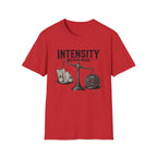 Intensity Weighs More T-Shirt