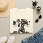 One More Impossible Rep T-Shirt