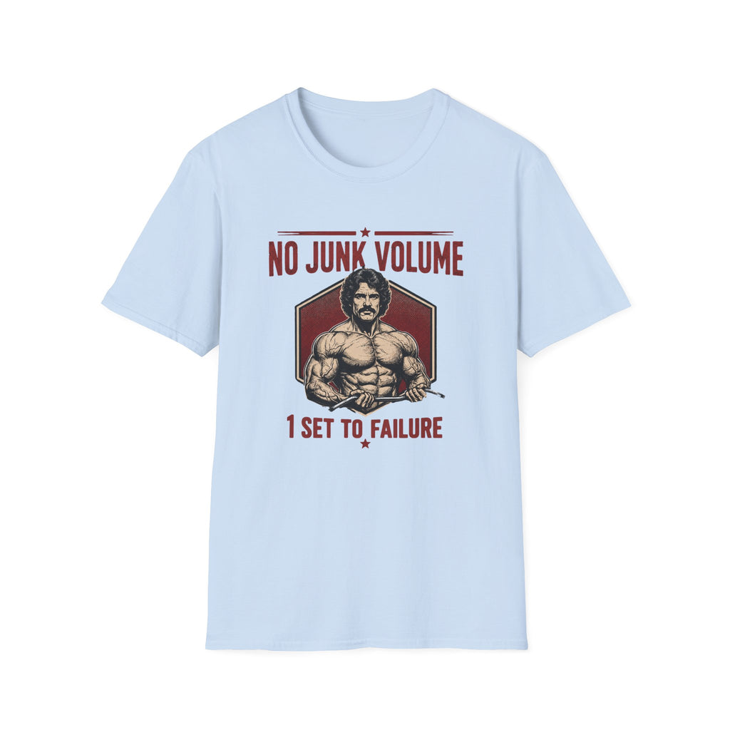 No Junk Volume, 1 Set to failure T-Shirt