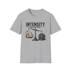 Intensity Weighs More T-Shirt