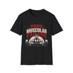 True Muscular Failure T‑Shirt