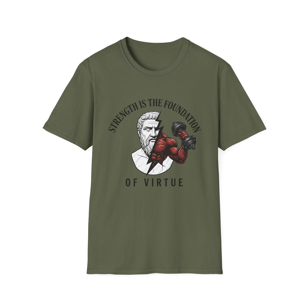 Strength Is the Foundation Of Virtue T-Shirt