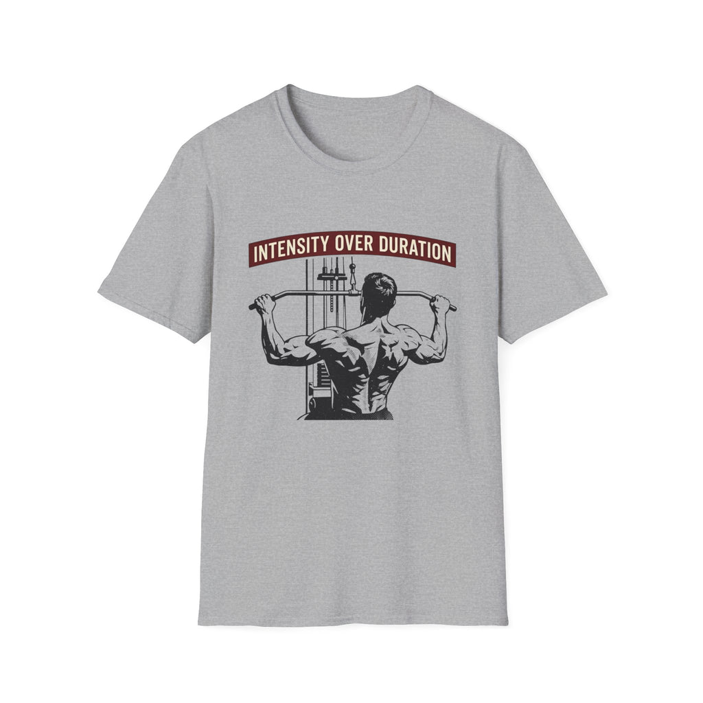 Intensity Over Duration T-Shirt