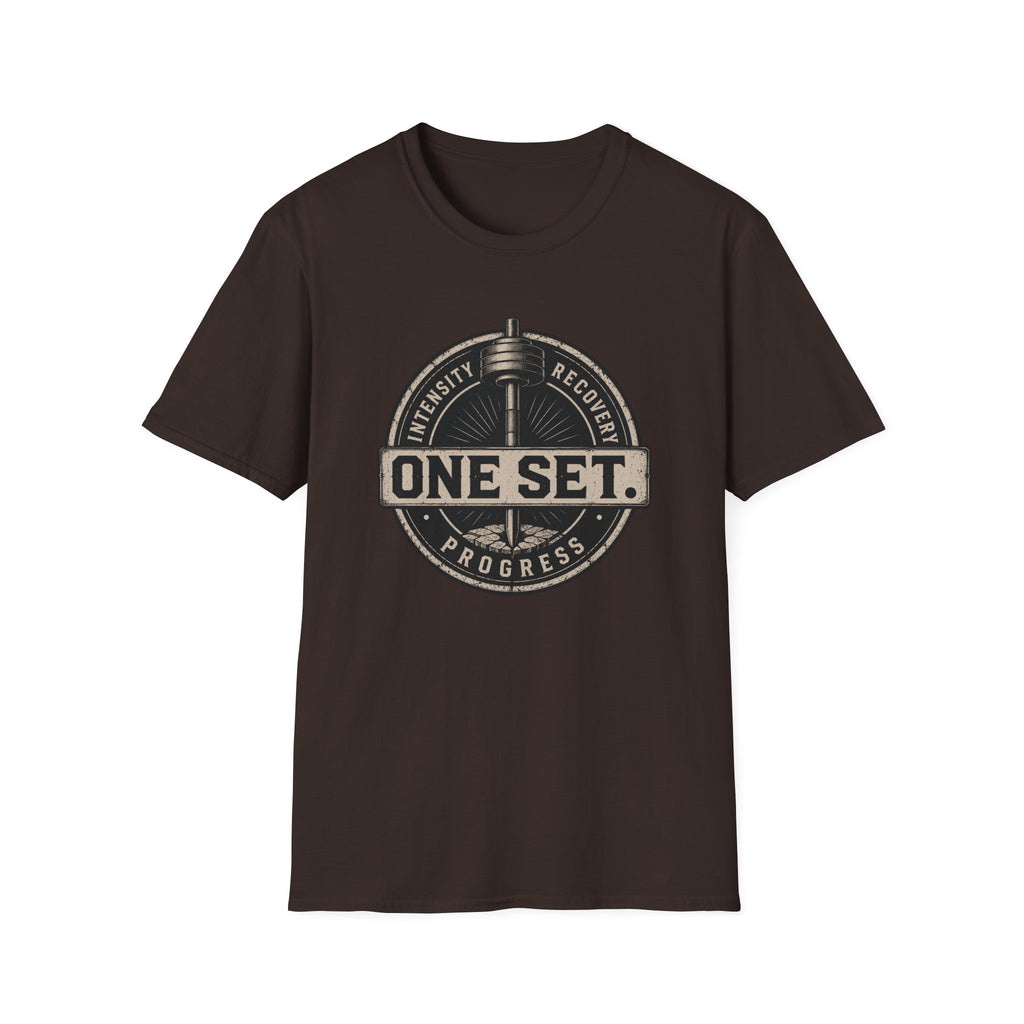 One Set , Intensity • Recovery • Progress T-Shirt