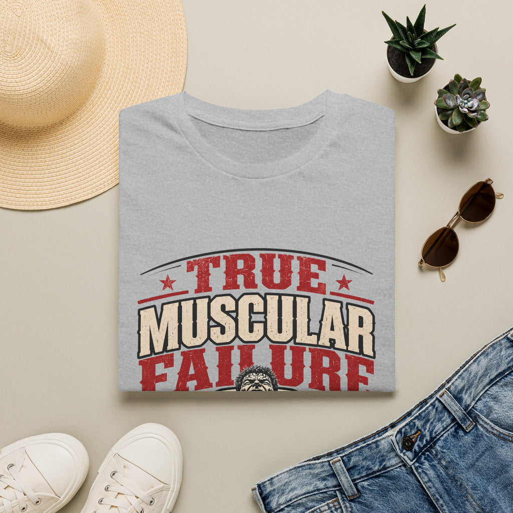 True Muscular Failure T‑Shirt