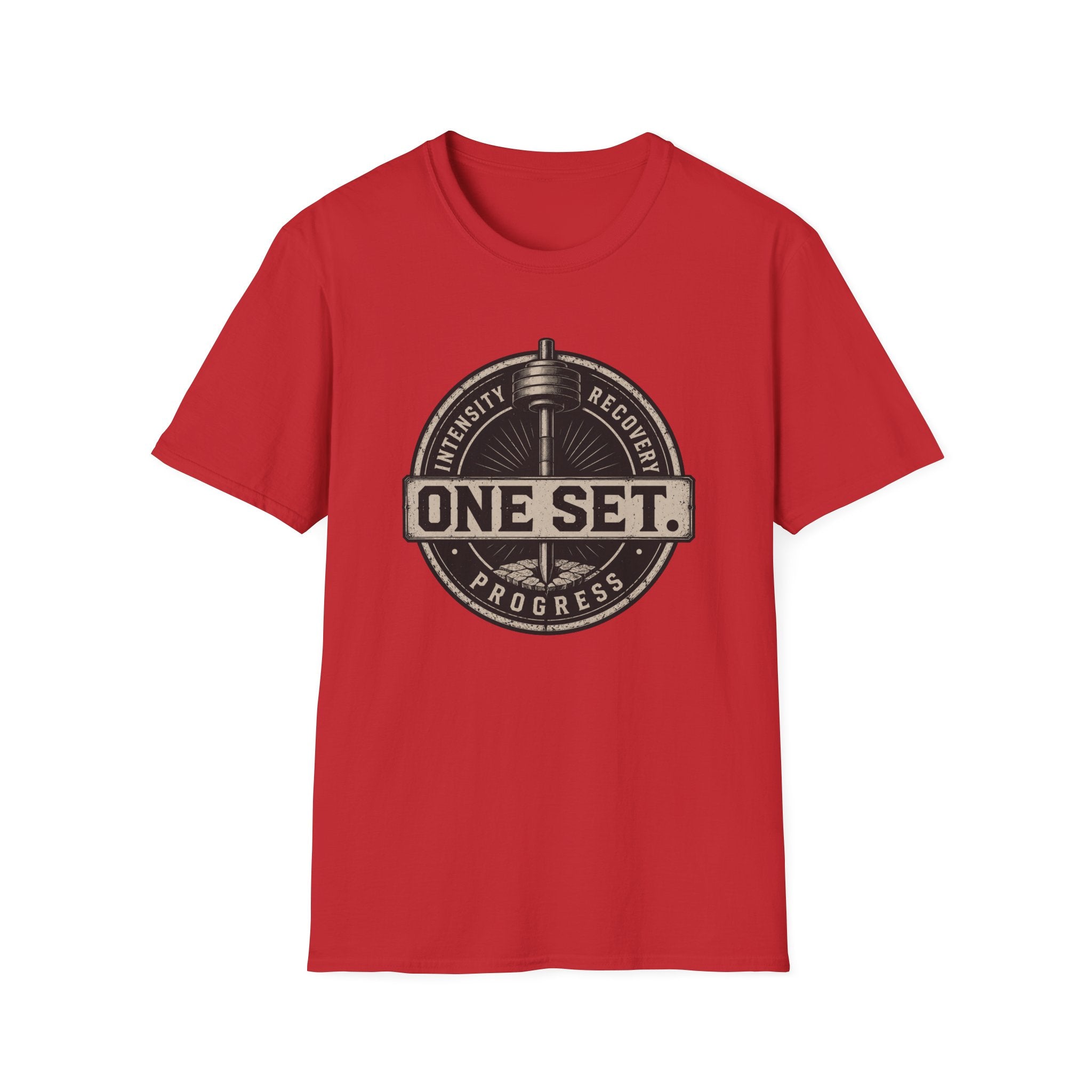 One Set , Intensity • Recovery • Progress T-Shirt