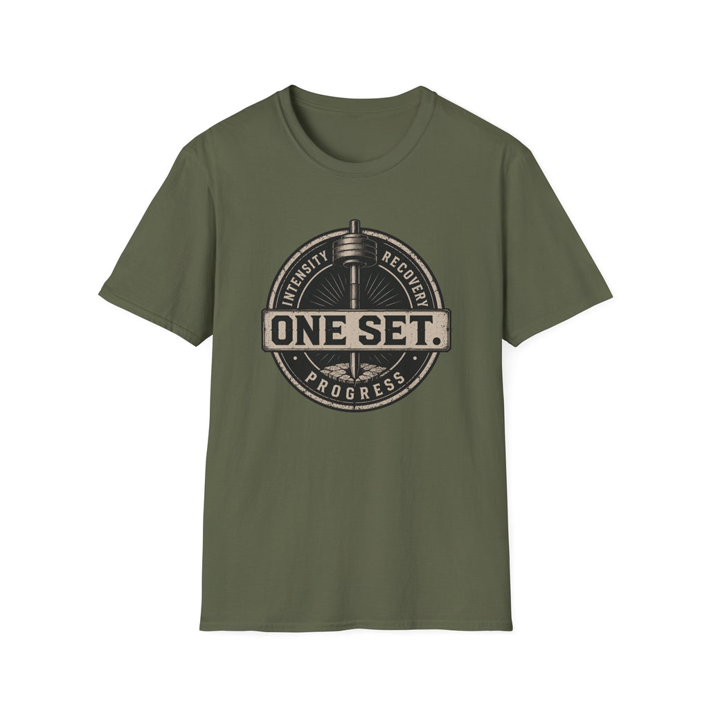 One Set , Intensity • Recovery • Progress T-Shirt