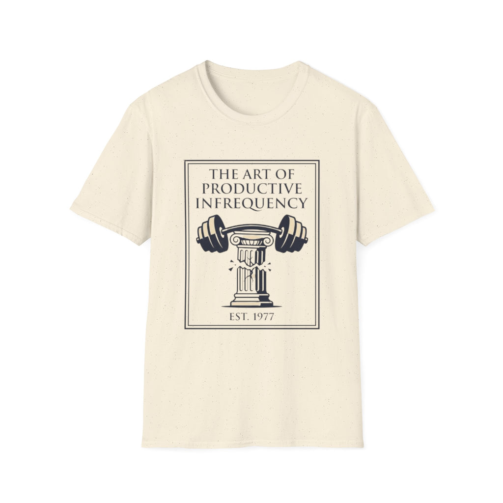 The Art of Productive Infrequency T-Shirt