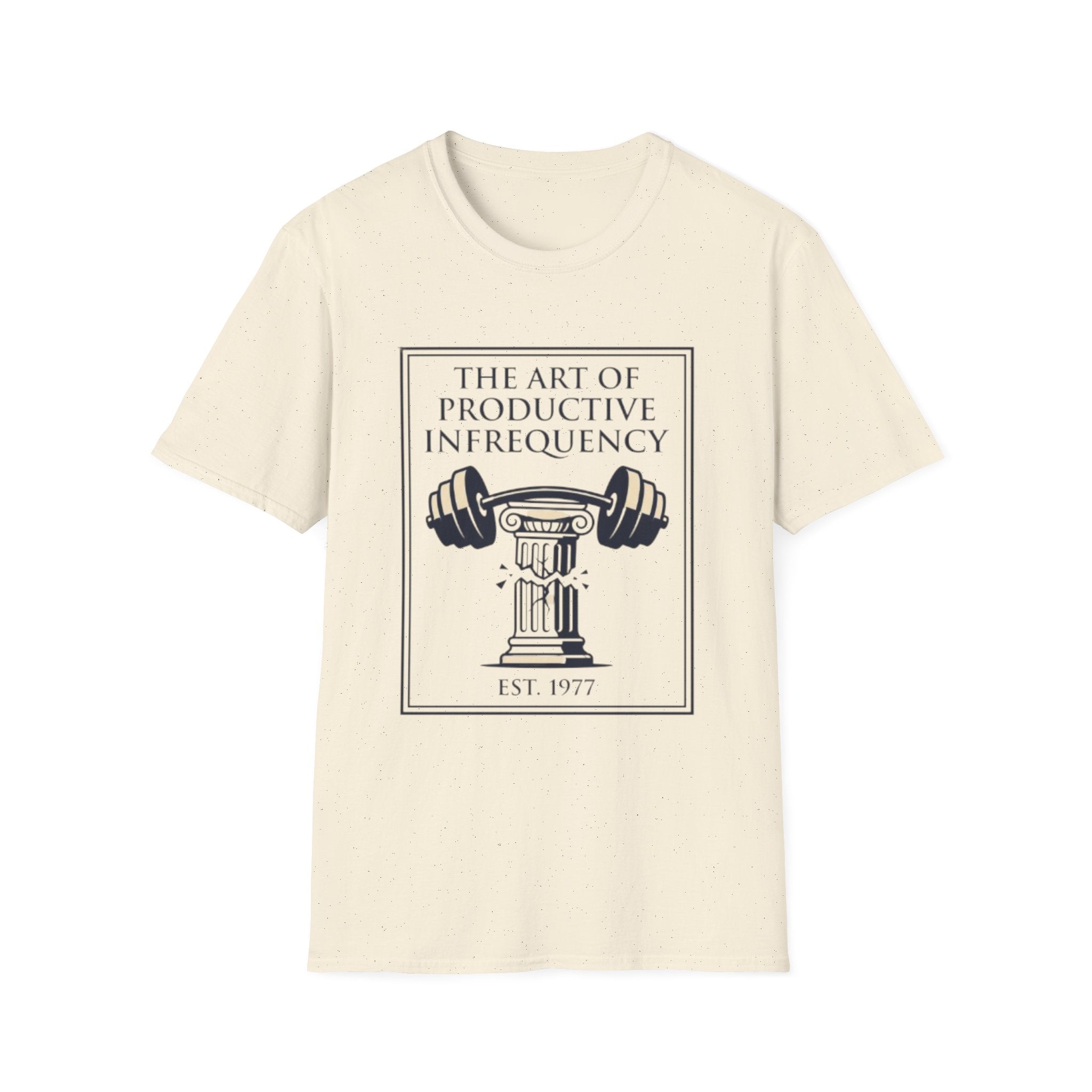 The Art of Productive Infrequency T-Shirt