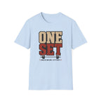 One Set - Maximum Effort T-Shirt