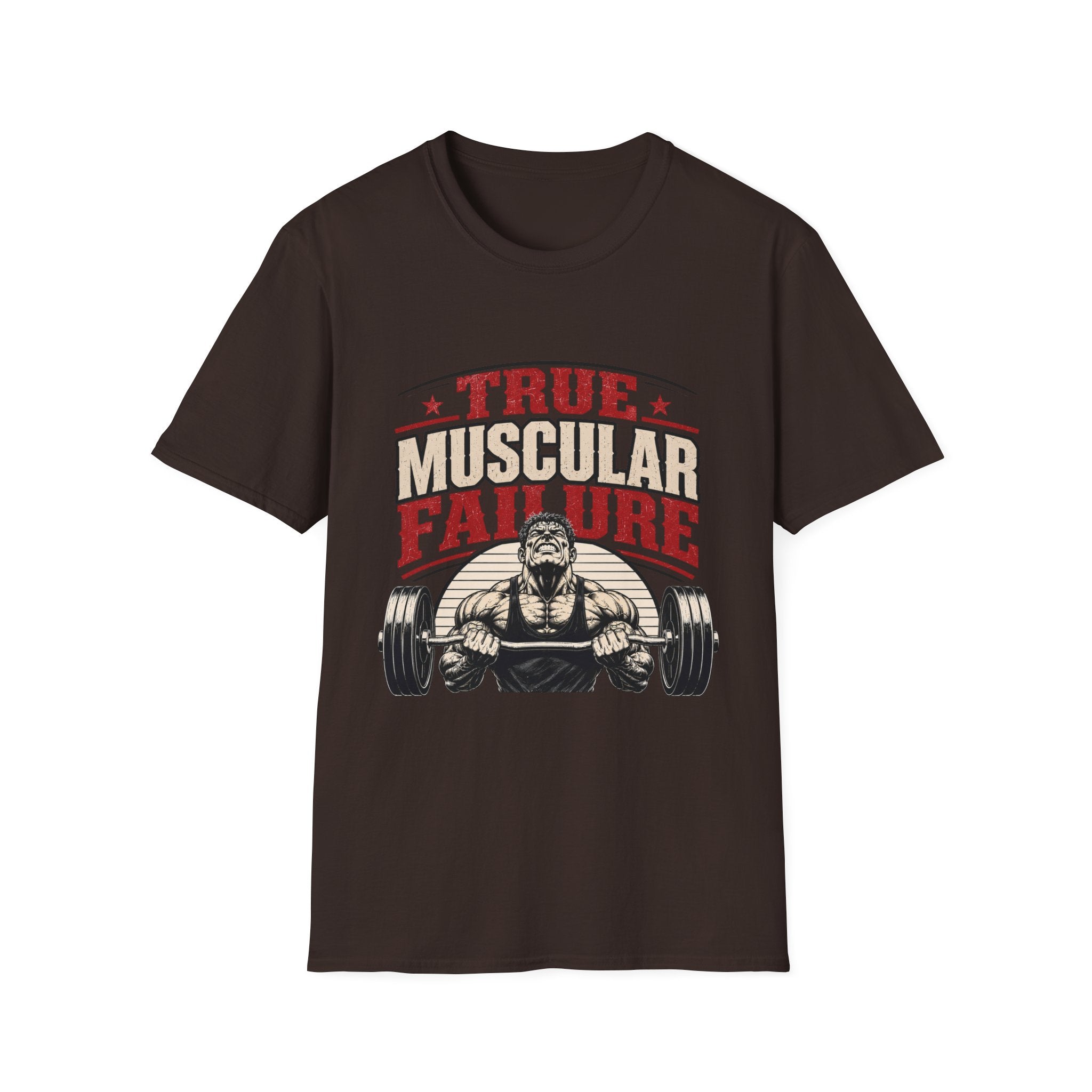 True Muscular Failure T‑Shirt