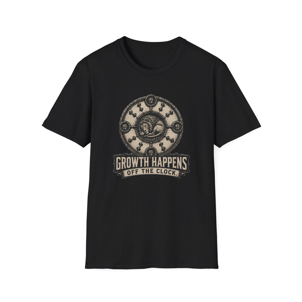 Growth Happens Off The Clock T-Shirt
