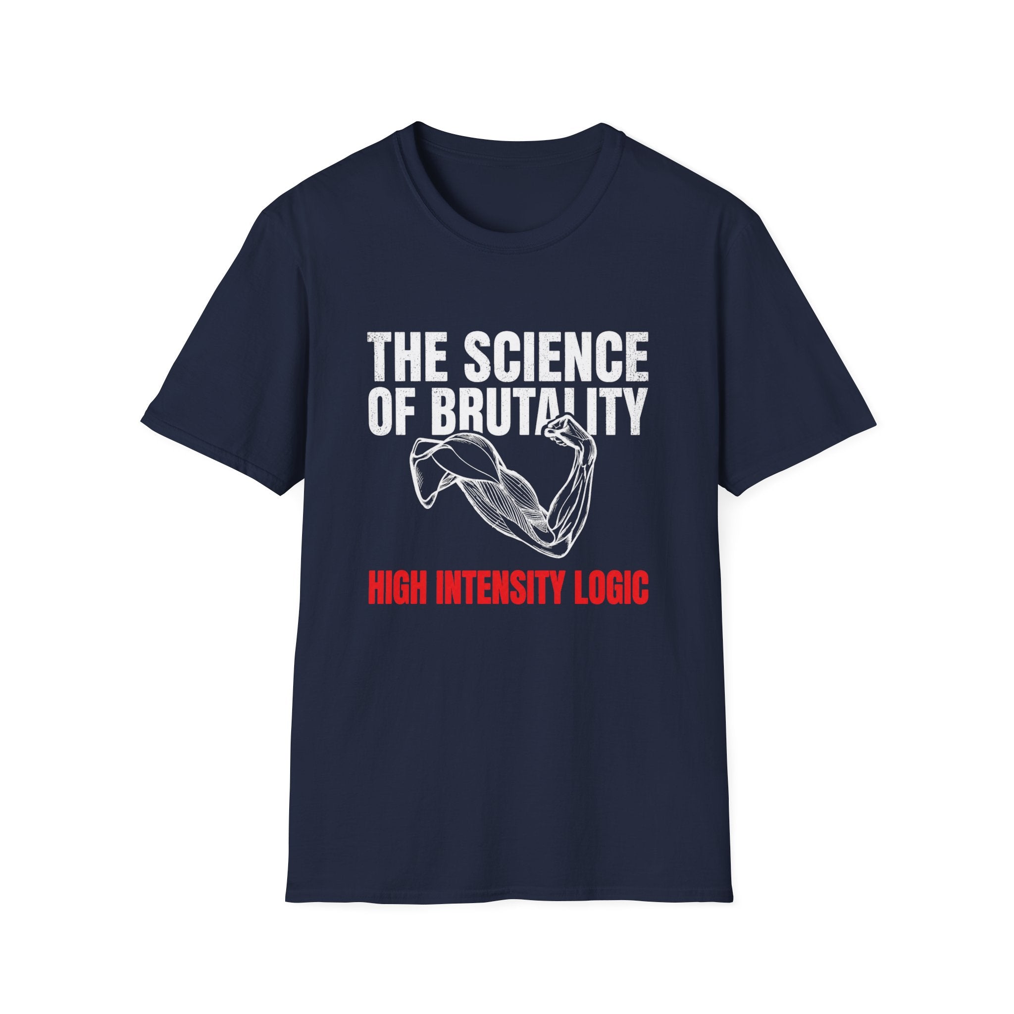 The Science of Brutality T-Shirt
