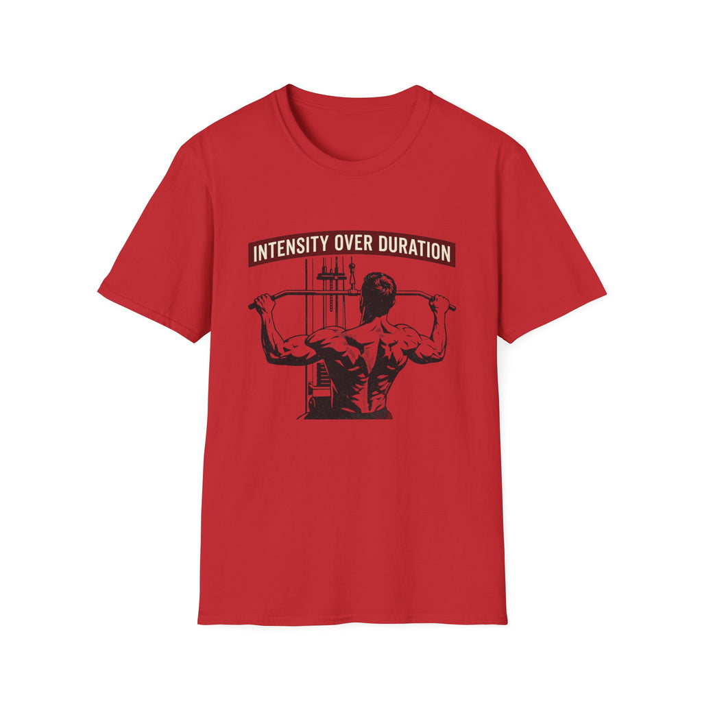 Intensity Over Duration T-Shirt