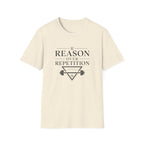 Reason Over Repetition T-Shirt