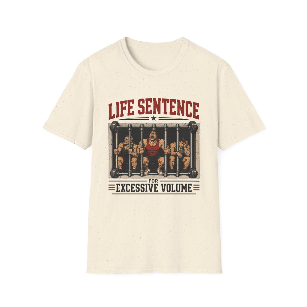 Life Sentence T-Shirt