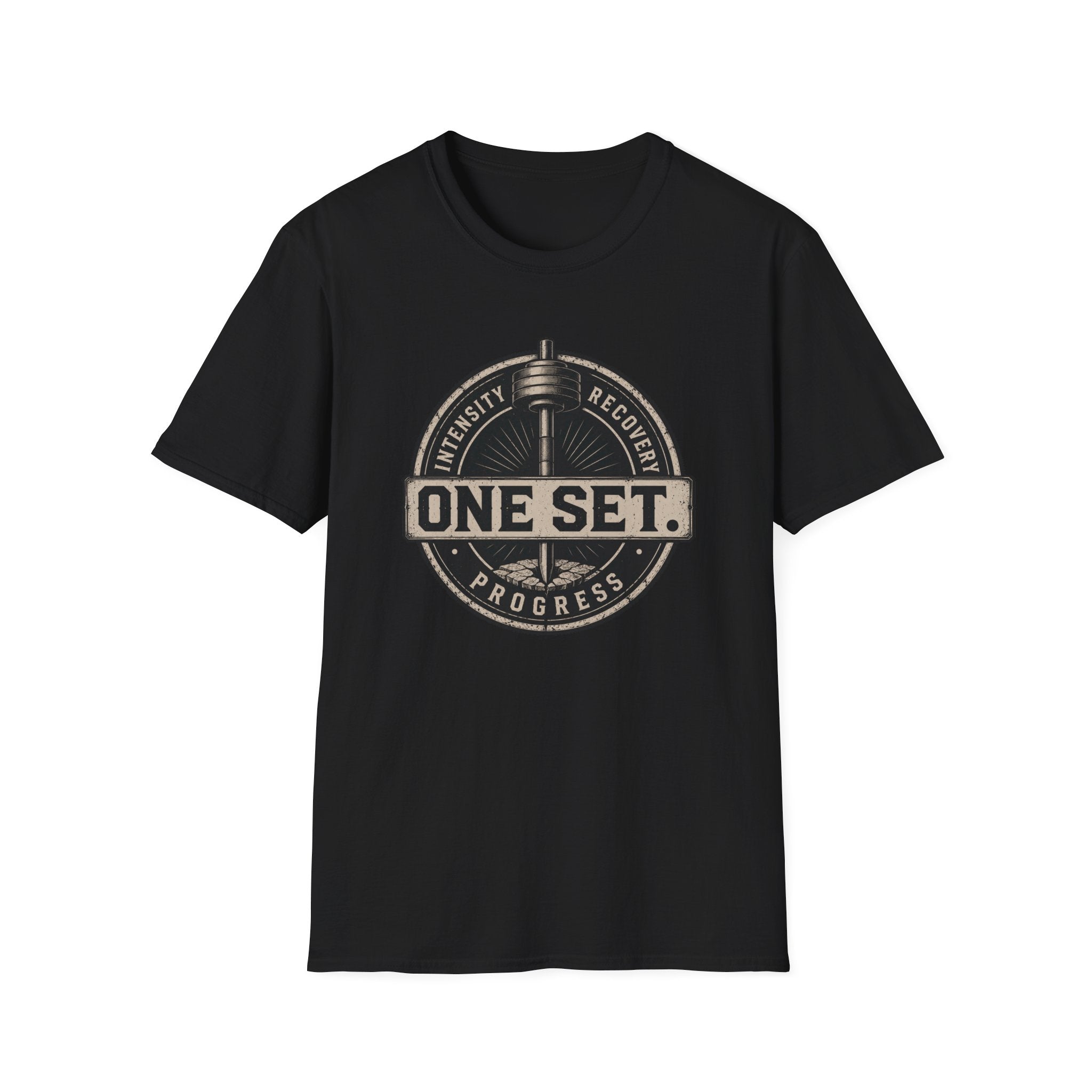 One Set , Intensity • Recovery • Progress T-Shirt