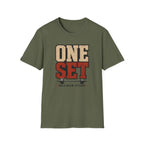 One Set - Maximum Effort T-Shirt