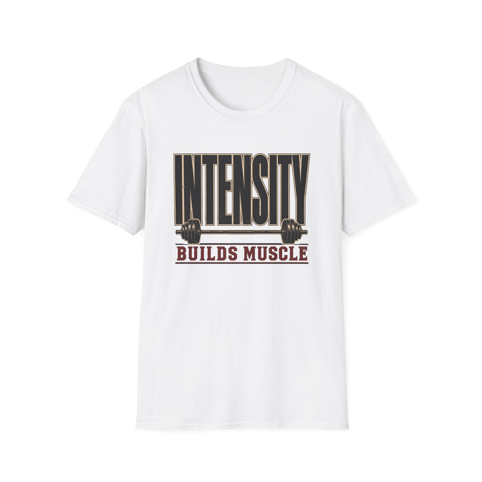 Intensity Builds Muscle T‑Shirt