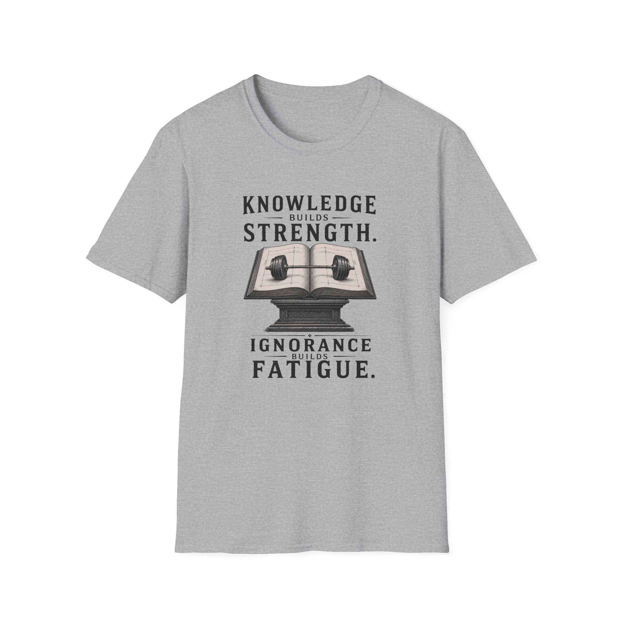 Knowledge Builds Strength T-Shirt