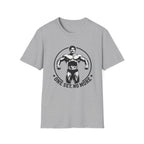 One Set. No More. T-Shirt