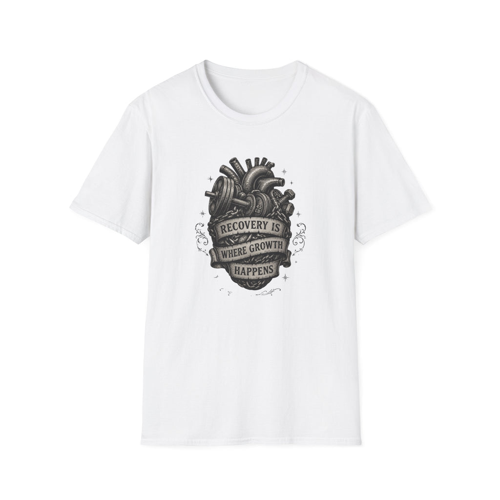 Recovery Is Where Growth Happens T‑Shirt