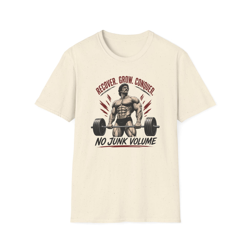 Recover Grow Conquer , No Junk Volume T-Shirt