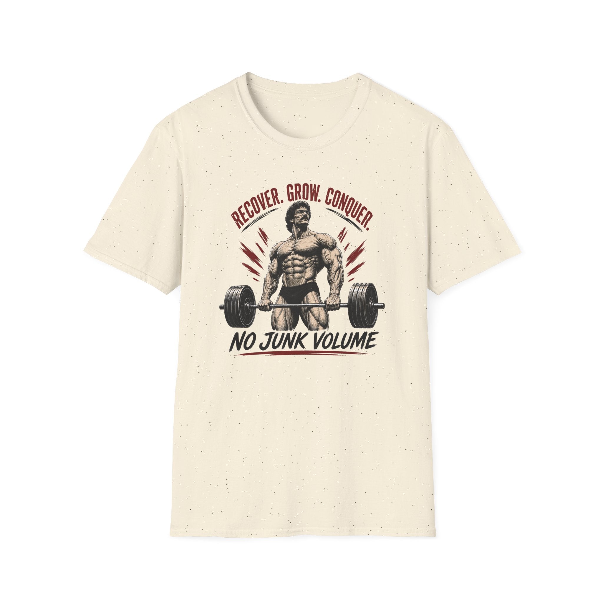 Recover Grow Conquer , No Junk Volume T-Shirt