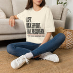 1 Set. Max Effort. Full Recovery. T-Shirt