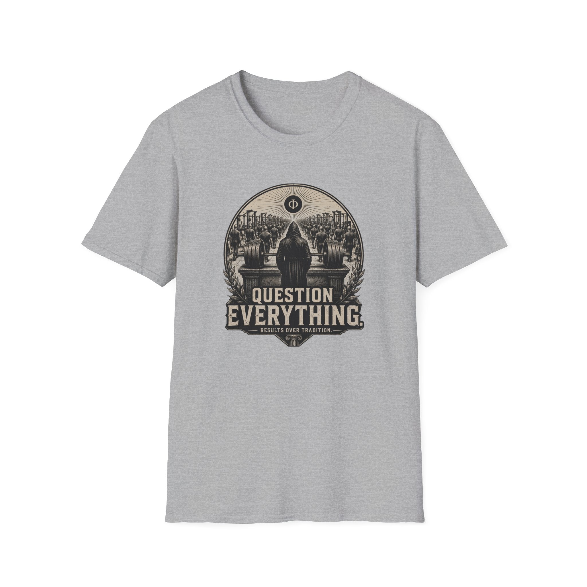 Question Everything T-Shirt