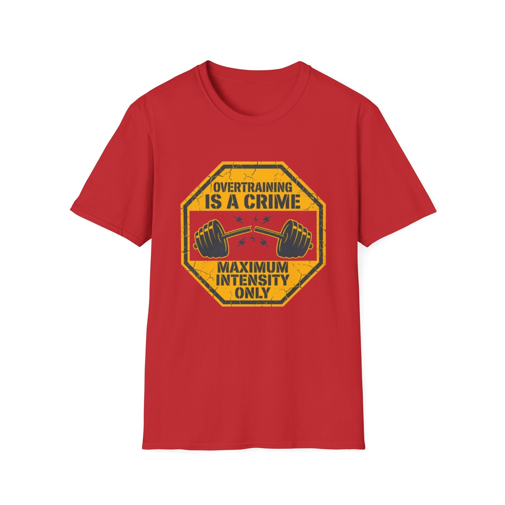 Overtraining Is a Crime T-Shirt
