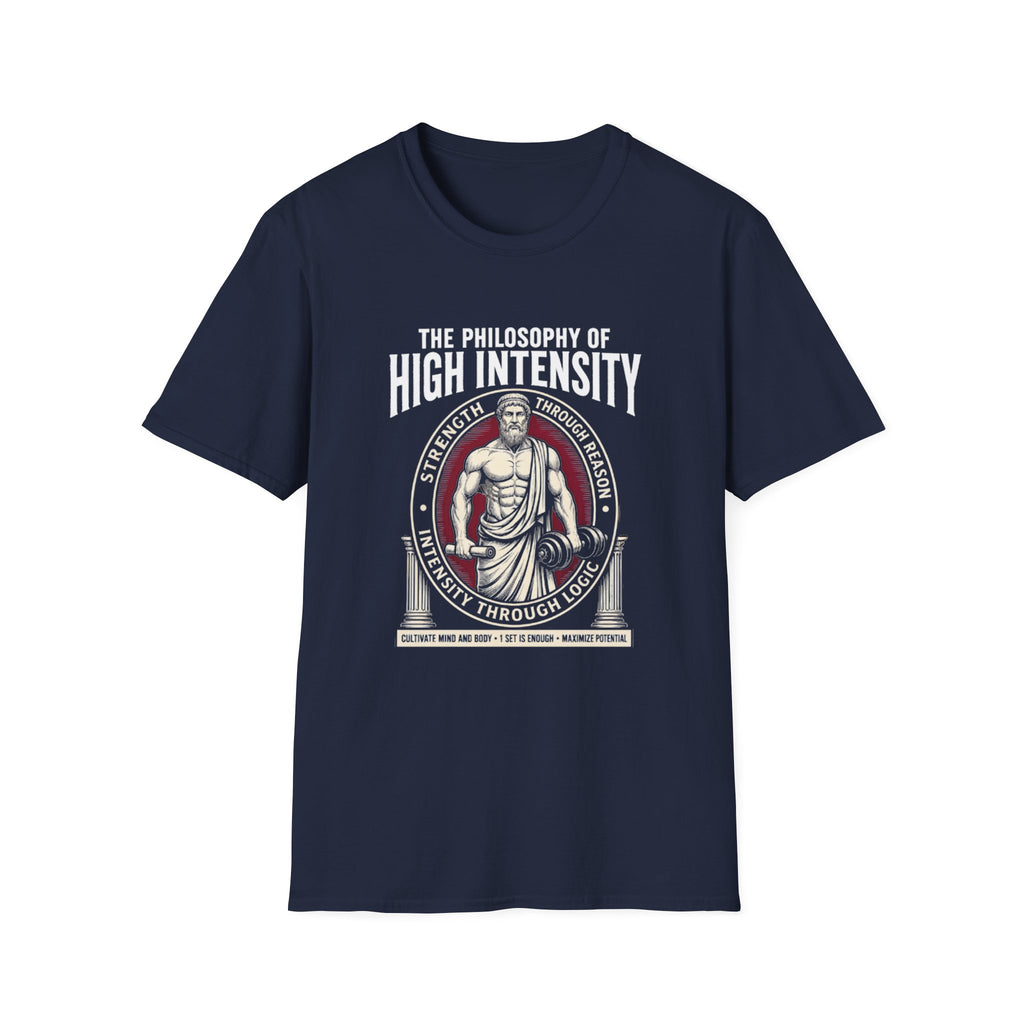 Philosophy of High Intensity T-Shirt