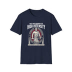 Philosophy of High Intensity T-Shirt
