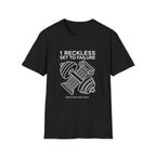 1 Reckless Set to Failure T-Shirt