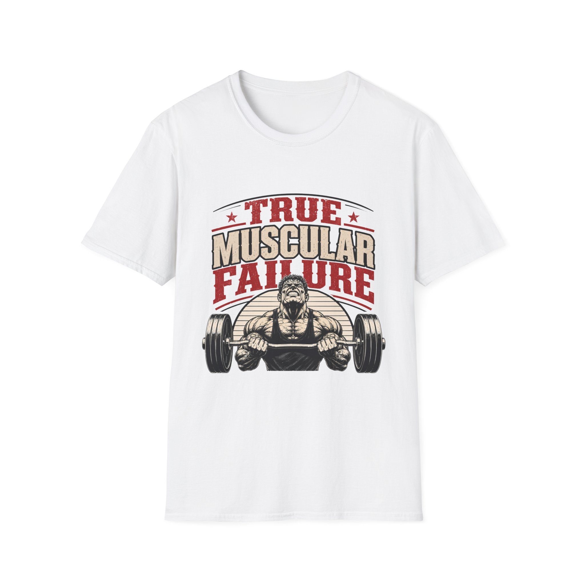 True Muscular Failure T‑Shirt