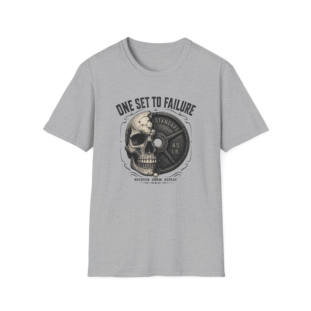 One Set To Failure Recover Grow Repeat T-Shirt