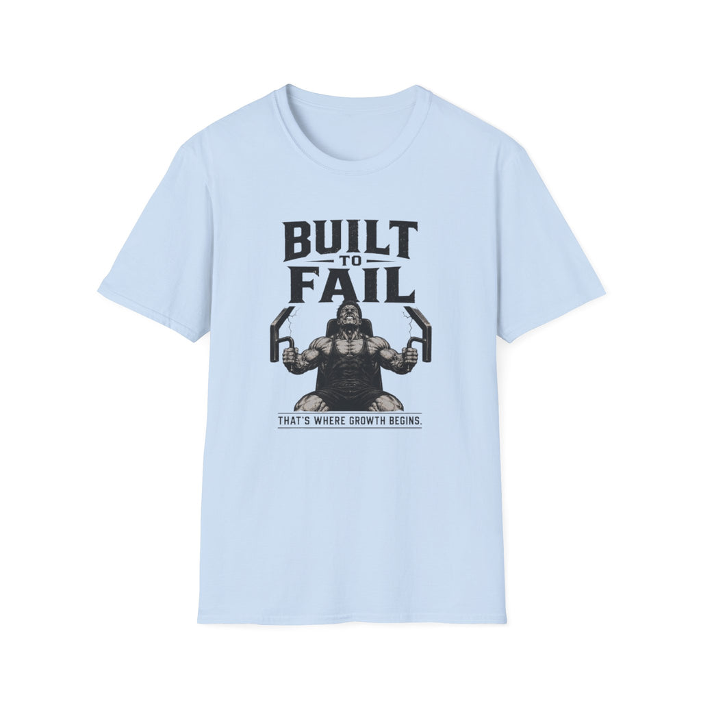Built to Fail T-Shirt